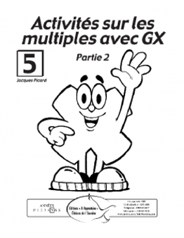 Activités avec GX 5 (Partie 2) - en PDF