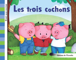 Collection Éveil aux contes - Les trois cochons
