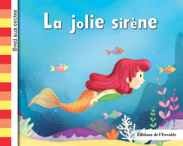Collection Éveil aux contes - La jolie sirène