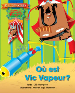 Collection Imagimondes - Où est Vic Vapeur ?