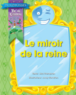 Collection Imagimondes - Le miroir de la reine