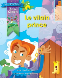 Collection Imagimondes - Le vilain prince