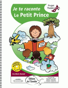 Je te raconte le Petit Prince