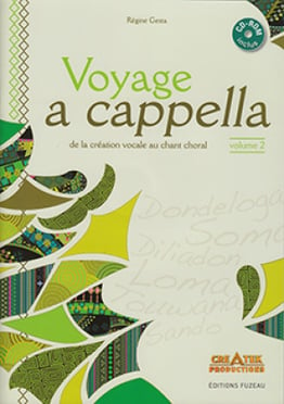 Voyage a cappella, vol. 2 (livre et CD)