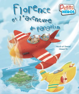 Collection Petits Héros - Florence et l'aventure du pangolin