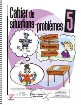  Cahier de situations-problèmes 5