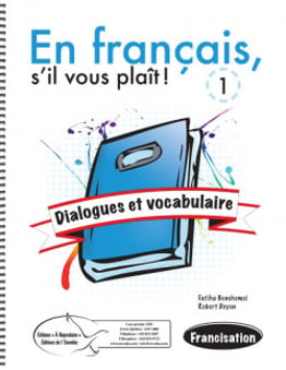 En français, s'il vous plaît ! Dialogues et vocabulaire 1