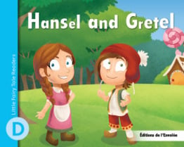 Little Fairy Tale Readers - Level D - Hansel and Gretel - PDF Format