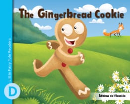 Little Fairy Tale Readers - Level D - The Gingerbread Cookie - PDF Format