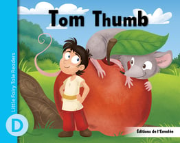 Little Fairy Tale Readers - Level D - Tom Thumb - PDF Format