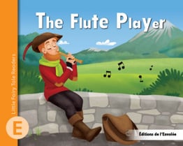 Little Fairy Tale Readers - Level E - The Flute Player - PDF Format