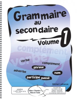Grammaire au secondaire Vol. 1