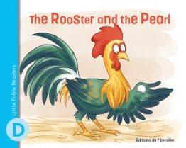Little Fable Readers – The Rooster and the Pearl - en PDF