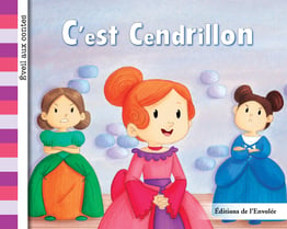 Collection Éveil aux contes - C'est Cendrillon